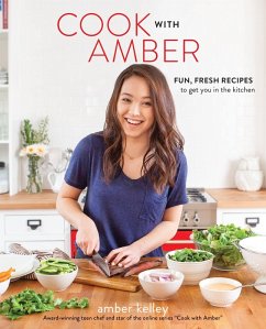 Cook with Amber (eBook, ePUB) - Kelley, Amber