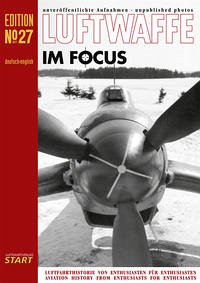 Luftwaffe im Focus Edition 27 - Urbanke, Axel
