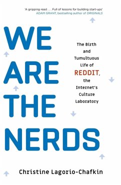 We Are the Nerds (eBook, ePUB) - Lagorio-Chafkin, Christine