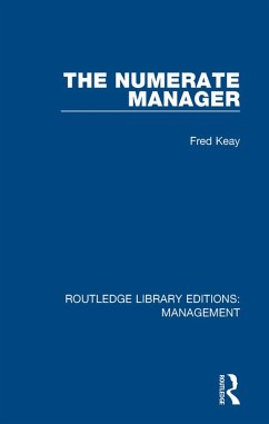 The Numerate Manager (eBook, ePUB) - Keay, Fred