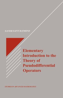 Elementary Introduction to the Theory of Pseudodifferential Operators (eBook, ePUB) - Raymond, Xavier Saint