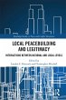 Local Peacebuilding and Legitimacy... - Bild 1