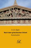 Nach dem griechischen Orient