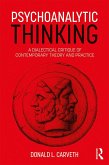 Psychoanalytic Thinking (eBook, ePUB)