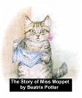The Story of Miss Moppet (eBook, ePUB) - Bild 1