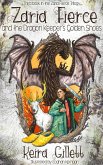 Zaria Fierce and the Dragon Keeper's Golden Shoes (Zaria Fierce Series, #3) (eBook, ePUB)