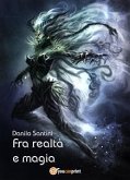 Fra realtà e magia (eBook, ePUB)