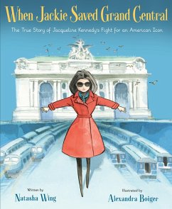 When Jackie Saved Grand Central (eBook, ePUB) - Wing, Natasha