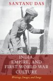 India, Empire, and First World War Culture (eBook, ePUB) India, Empire, and First World War Culture (eBook, ePUB)