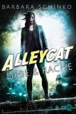 Liebe & Rache / Alleycat Bd.1