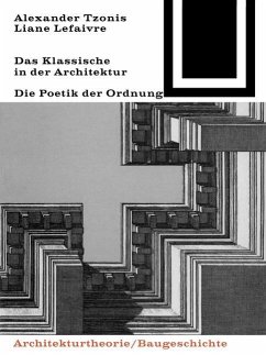 Das Klassische in der Architektur (eBook, PDF) - Tzonis, Alexander; Liane, Lefaivre