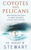 Coyotes and Pelicans (eBook, ePUB)