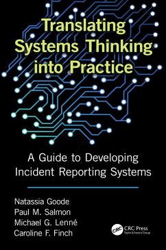 Translating Systems Thinking into Practice (eBook, ePUB) - Goode, Natassia; Salmon, Paul M.; Lenne, Michael; Finch, Caroline