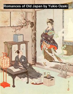 Romances of Old Japan (eBook, ePUB) - Ozaki, Madame Yukio