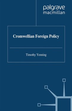 Cromwellian Foreign Policy (eBook, PDF) - Venning, T.