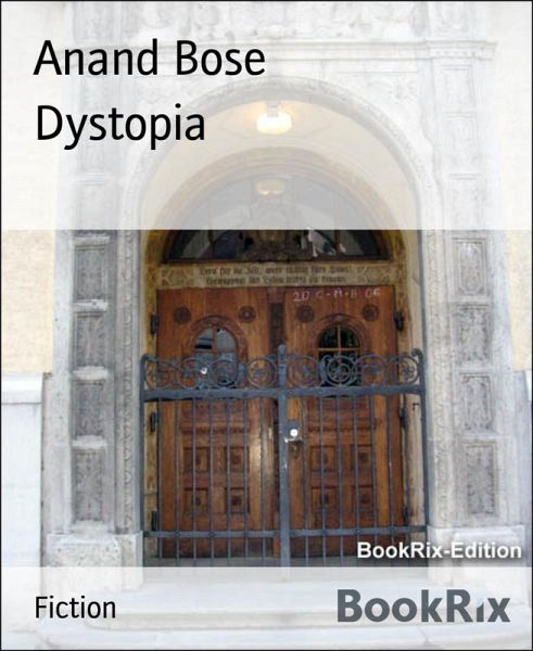 Dystopia (eBook, ePUB) Dystopia (eBook, ePUB)