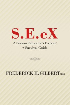 S.E.eX (eBook, ePUB) - Gilbert, Frederick H.