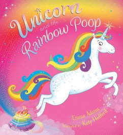 Cover Unicorn and the Rainbow Poop (eBook, ePUB)