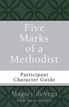 Five Marks of a Methodist: Participant Character Guide (eBook, ePUB) - Devega, Magrey