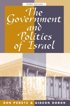 The Government And Politics Of Israel (eBook, ePUB) - Peretz, Donald