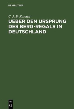 Cover Ueber den Ursprung des Berg-Regals in Deutschland (eBook, PDF)