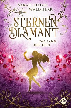 Image of Das Land der Feen / Sternendiamant Bd.3