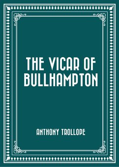 The Vicar of Bullhampton (eBook, ePUB) - Trollope, Anthony