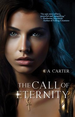 The Call of Eternity (Transcendence, #2) (eBook, ePUB) - Carter, E A