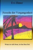 Fesseln der Vergangenheit