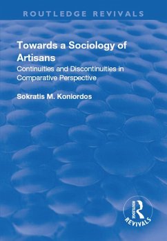 Towards a Sociology of Artisans (eBook, PDF) - Koniordos, Sokratis M.