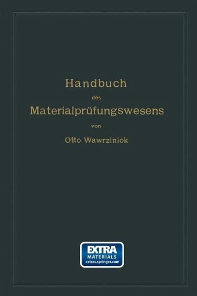 Handbuch des Materialprüfungswesens für Maschinen- und Bauingenieure (eBook, PDF) Handbuch des Materialprüfungswesens für Maschinen- und Bauingenieure (eBook, PDF)