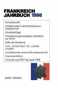 Frankreich-Jahrbuch 1998 (eBook, PDF) - Albertin, Lothar; Asholt, Wolfgang; Bock, Hans Manfred; Christadler, Marieluise; Kolboom, Ingo; Kimmel, Adolf; Picht, Robert; Uterwedde, Henrik