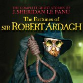 The Fortunes of Sir Robert Ardagh (MP3-Download)