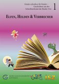 Elfen, Helden & Verbrecher (eBook, PDF)