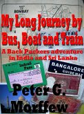 My Long Journey by Bus, Boat and Train. A Backpackers adventure in India and Sri Lanka (eBook, ePUB)