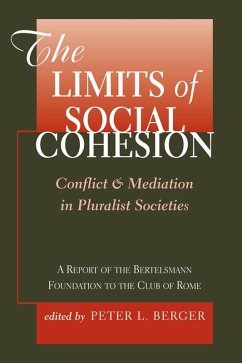 The Limits Of Social Cohesion (eBook, ePUB) - Berger, Peter L.