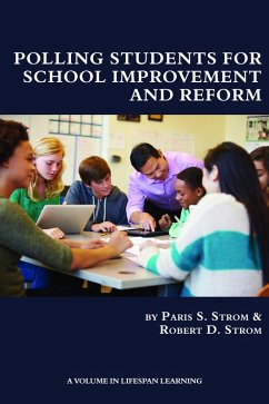 Polling Students for School Improvement and Reform (eBook, ePUB)