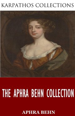 The Aphra Behn Collection (eBook, ePUB) - Behn, Aphra