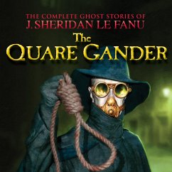 The Quare Gander (MP3-Download) - Fanu, J. Sheridan Le