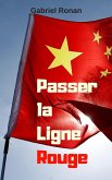 Passer la Ligne Rouge (eBook, ePUB)
