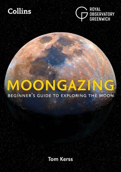 Moongazing (eBook, ePUB) - Royal Observatory Greenwich; Kerss, Tom