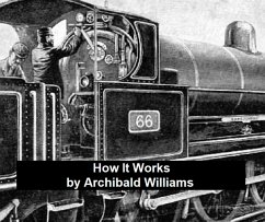 How It Works (eBook, ePUB) - Williams, Archibald