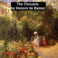 The Chouans (eBook, ePUB) - Balzac, Honore de