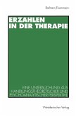 Erzählen in der Therapie (eBook, PDF)