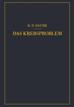 Das Krebsproblem (eBook, PDF) - Bauer, Karl-Heinrich