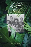 A Light in the Jungle (eBook, ePUB)