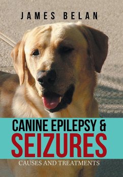 Canine Epilepsy & Seizures - Belan, James