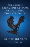 The Ariadne Dreamtime Network of Unassuming Psychic Assassins