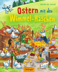 Ostern mit den Wimmel-Häschen - Schuld, Kerstin M.