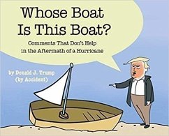 Whose Boat Is This Boat?: Comments That Don't Help in the Aftermath of a Hurricane - The Staff of The Late Show with Stephen Colbert